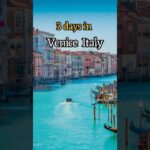 Venice Italy | 3 Days Venice  Itinerary | Things to do in Venice | Venice Travel Guide