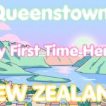Get your adrenaline up or down in Queenstown, New Zealand?